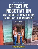 Effective Negotiation and Conflict Resolution in Today's Environment
