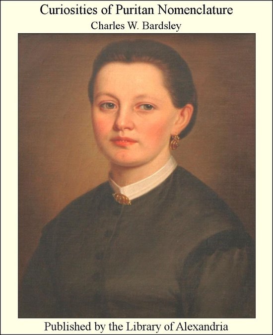 Curiosities of Puritan Nomenclature - cover