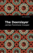 Mint Editions (Historical Fiction) - The Deerslayer