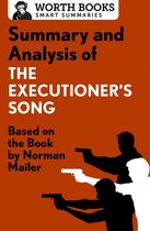 Smart Summaries - Summary and Analysis of The Executioner's Song