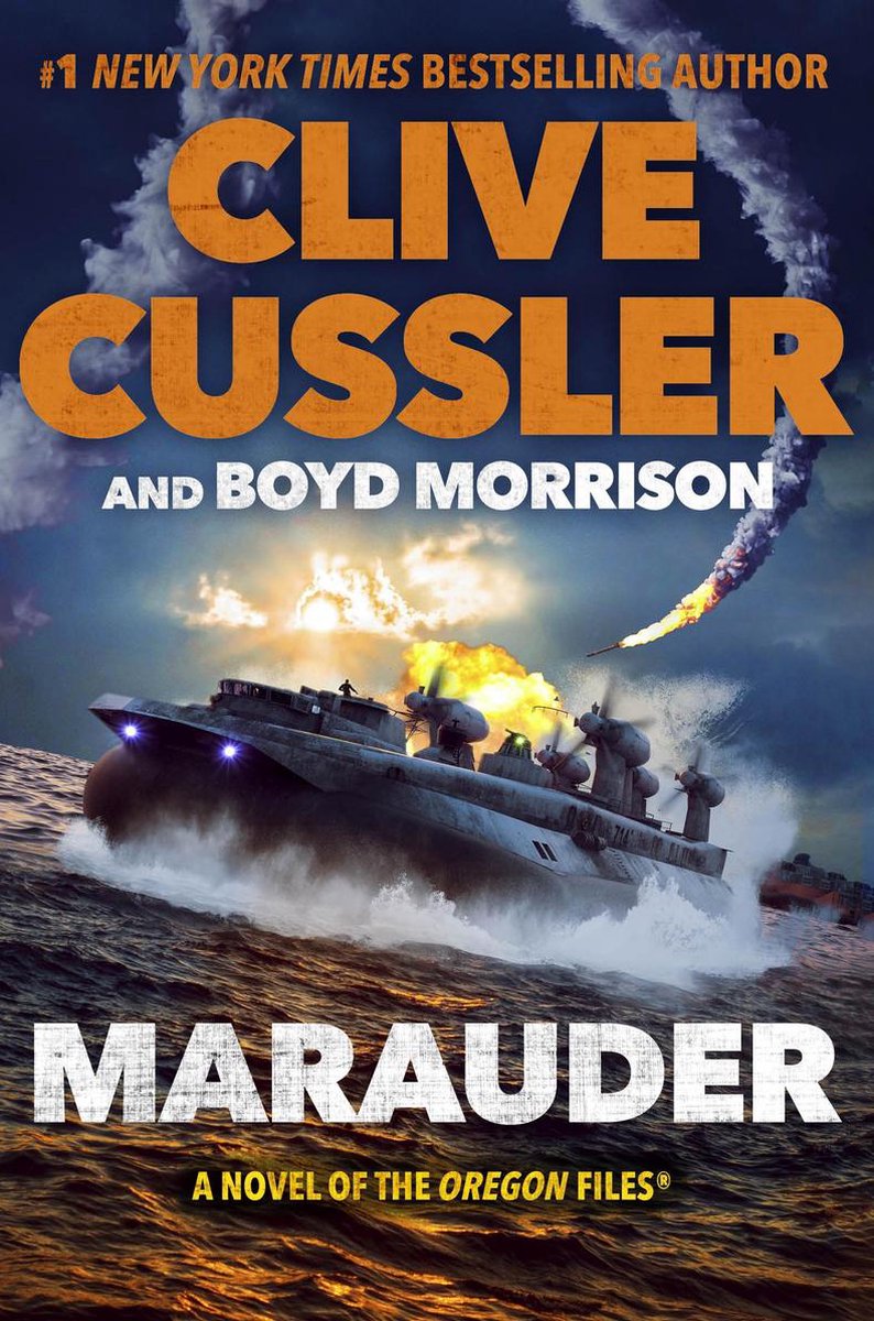 The Oregon Files- Marauder - Clive Cussler