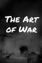 The Art of War Annotated and Illustrated Edition