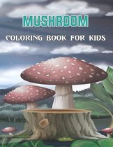 Mushroom Coloring Book For Kids