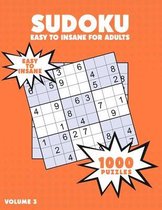 1000 Sudoku Easy to Insane for Adults
