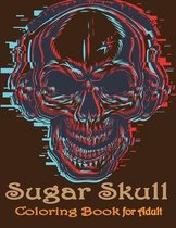 Sugar Skull Coloring Book For Adult