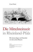Bücher Von Ernst Probst Über Die Steinzeit-Die Mittelsteinzeit in Rheinland-Pfalz