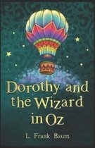 Dorothy and the Wizard in Oz Annotated