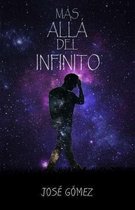 Mas Alla Del Infinito