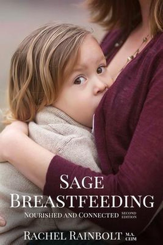 Sage Breastfeeding, Rachel Rainbolt 9781542824767 Boeken
