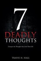 7 Deadly Thoughts