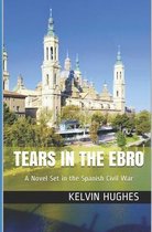 Tears in the Ebro