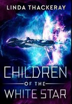 Children Of The White Star