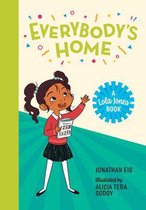 A Lola Jones Book- Everybody's Home