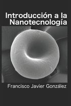 Introduccion a la Nanotecnologia
