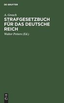 Strafgesetzbuch Fur Das Deutsche Reich