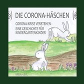 Die Corona-Haschen