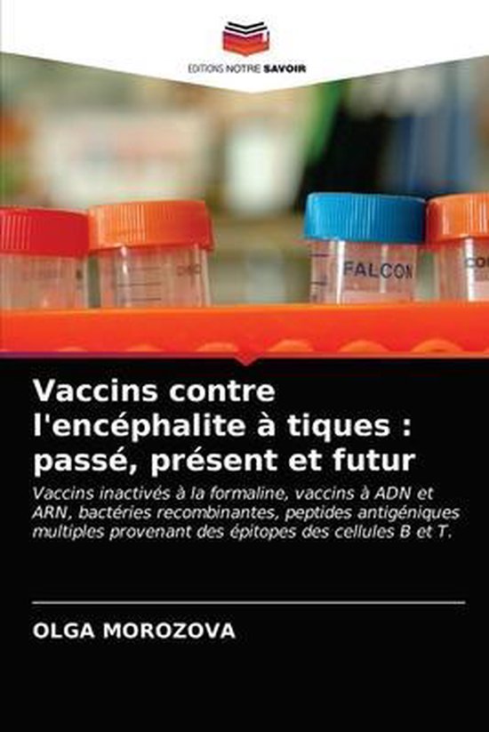 Vaccins contre l'encephalite a tiques