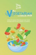 The Vegetarian Cookbook 2021