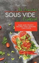 The Essential Sous Vide Cookbook