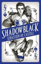 Shadowblack Book Two in the pageturning new fantasy series Spellslinger