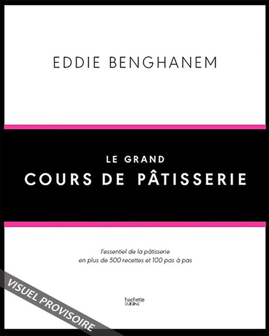 Le Grand Cours de Pâtisserie - cover