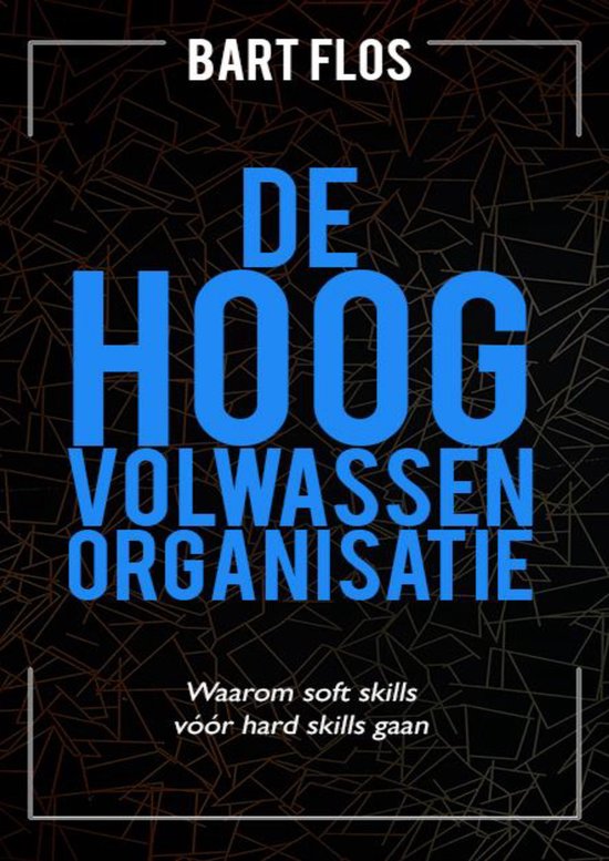 De hoogvolwassen organisatie - cover