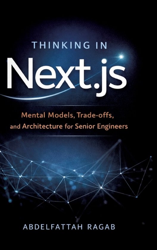 Thinking in Next.js