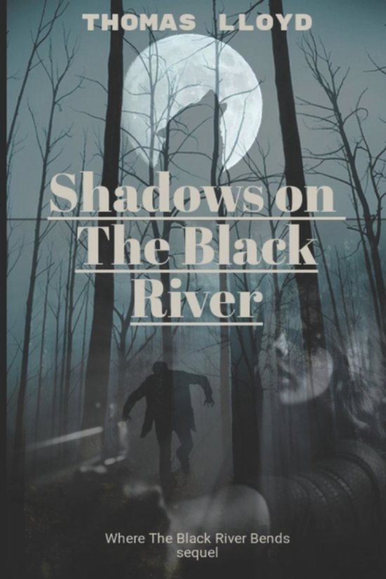Shadows on the Black River- Shadows On the Black River - cover
