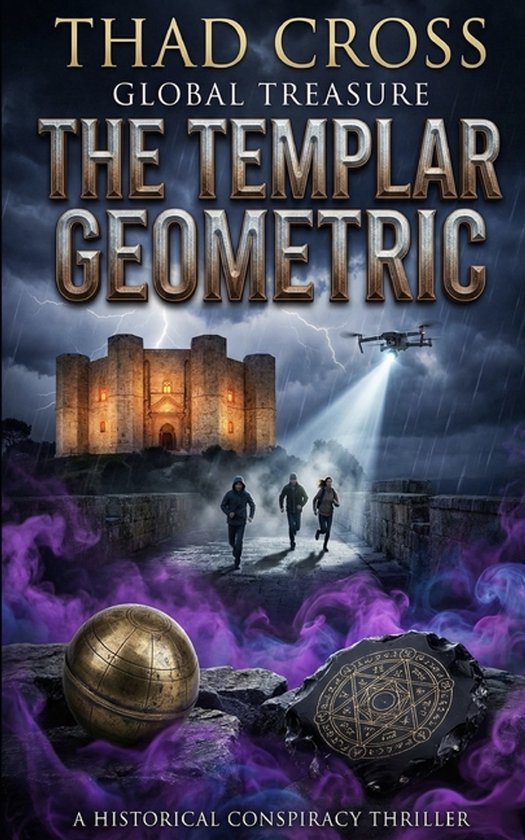 Global Treasure-The Templar Geometric - cover
