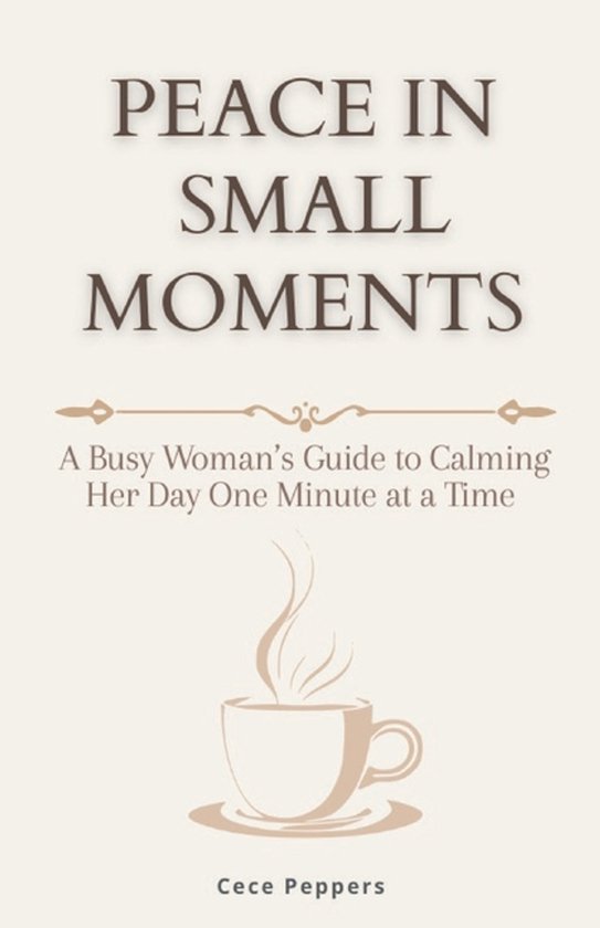 Peace in Small Moments - cover