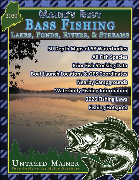 Maine's Best Bass Fishing Lakes, Ponds, Rivers & Streams- 20 ... - cover