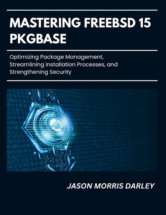 Mastering FreeBSD 15 Pkgbase - cover