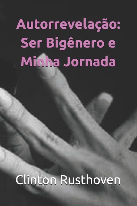 Clinton Rusthoven Autorrevelação, Clinton Rusthoven | 9798244371734 | Boeken | bol