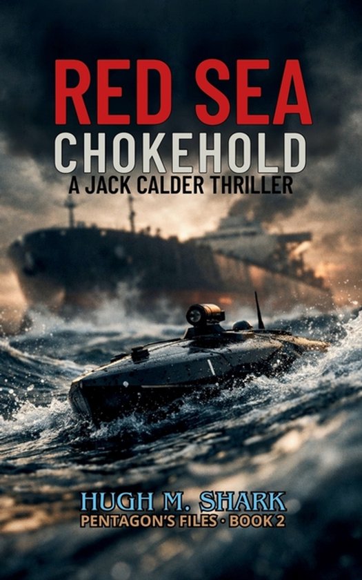 Pentagon's Files- Red Sea Chokehold - cover