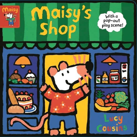 Maisy's Shop, met een uitklapbaar speelelement. Maisy de muis met een oranje gebloemd shirt en blauwe broek staat in de deuropening van een winkel vol met eten.