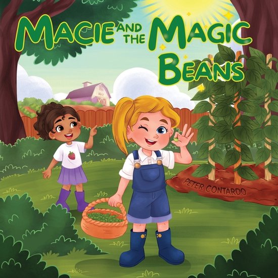 Macieverse Magic Collection- Macie and the Magic Beans - cover