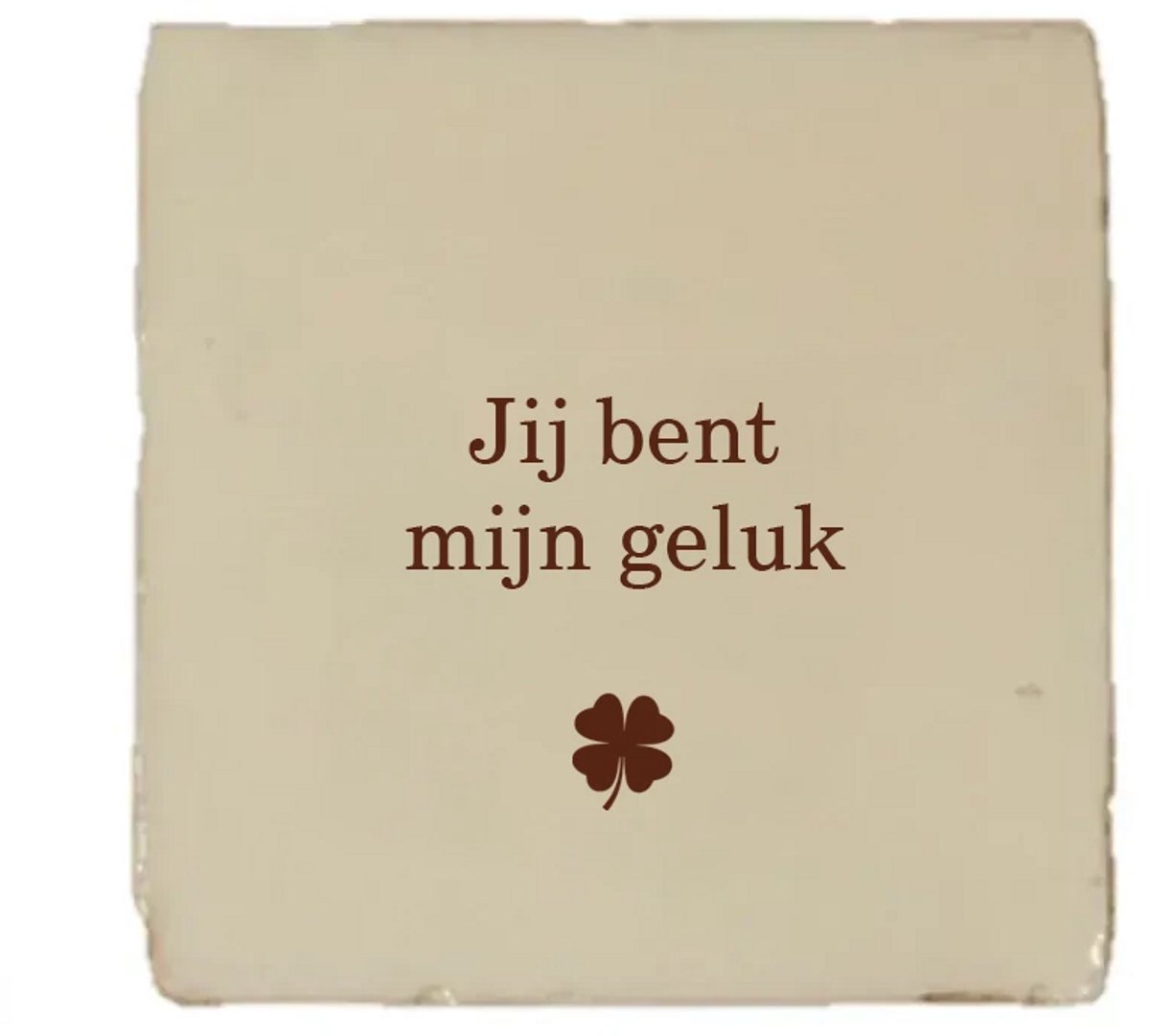 Hogenkamp Klompen & Souvenirs Gekleurd tegeltje - Jij bent mijn geluk - Beige - Handgemaakte tegel | Spreuktegel | Tegeltjes met Spreuken | Tegeltjeswijsheid | Tegeltje tekst | Origineel cadeau