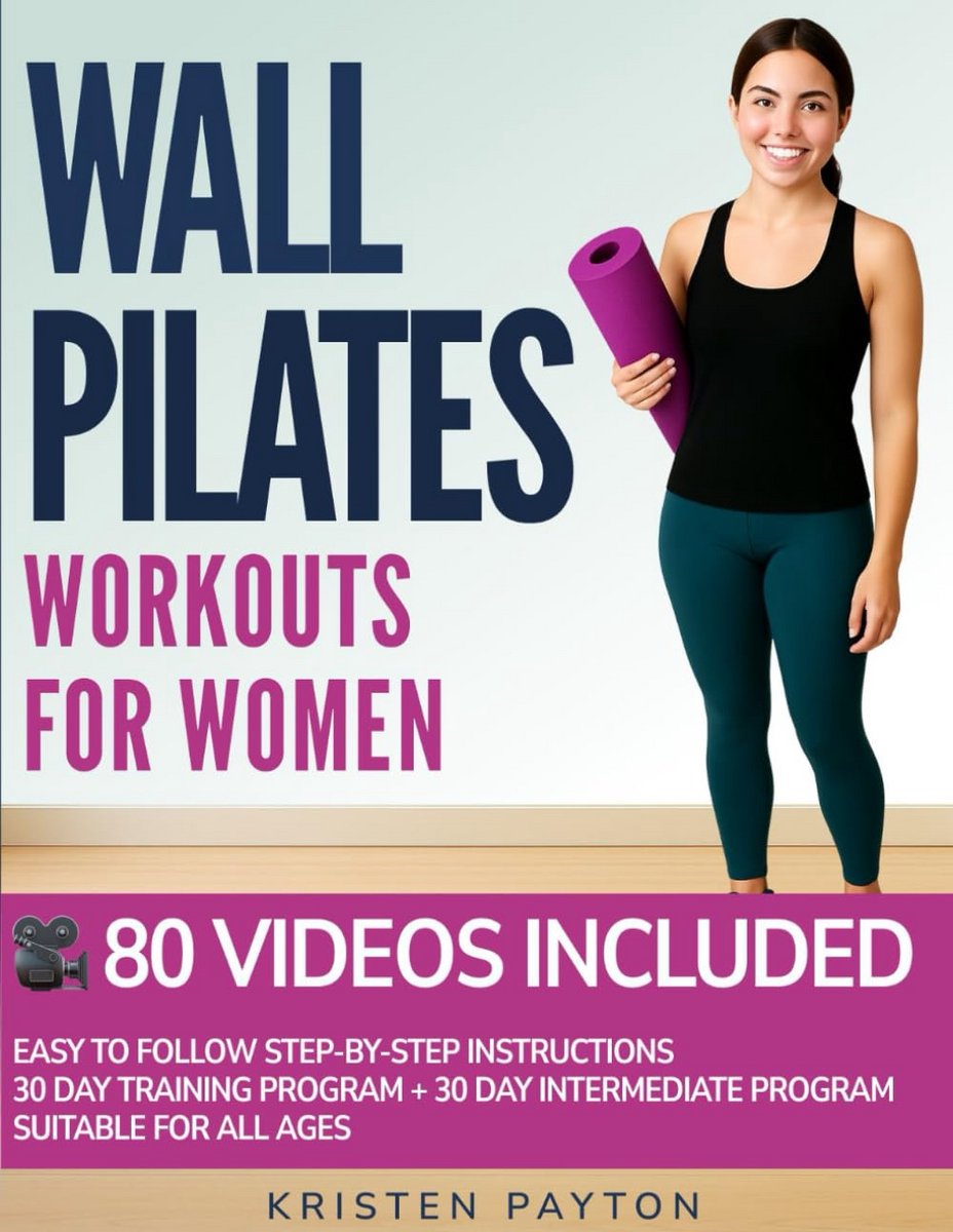 Wall Pilates Complete Gids: 80+ Stappenplan Video's & 30 Dagen Startprogramma voor Vrouwen