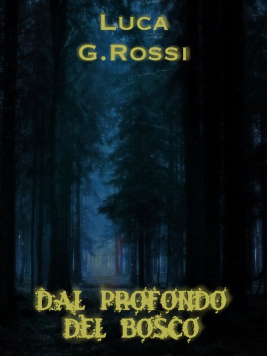Dal profondo del bosco - cover