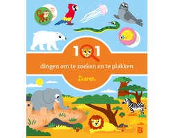 101 dingen om ... 1 - 101 dingen om te zoeken en te plakken: Dieren