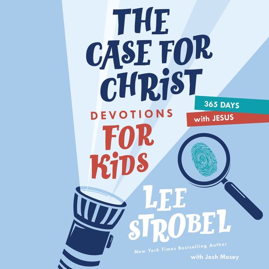 The Case for Christ Devotions for Kids - cover
