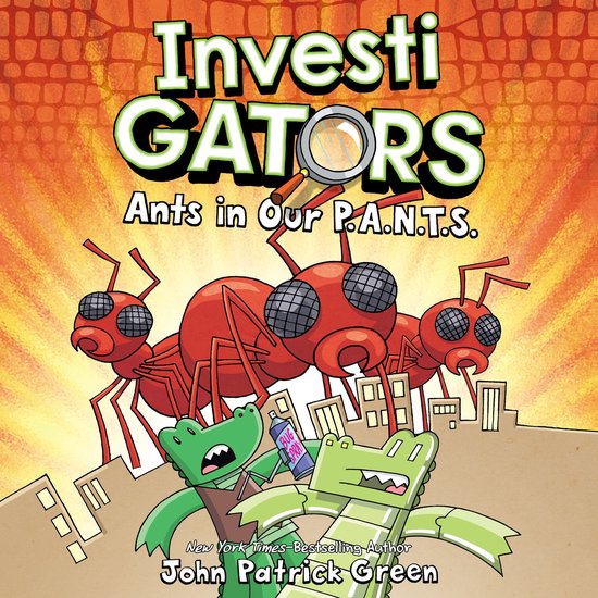 InvestiGators: Ants in Our P.A.N.T.S. - cover
