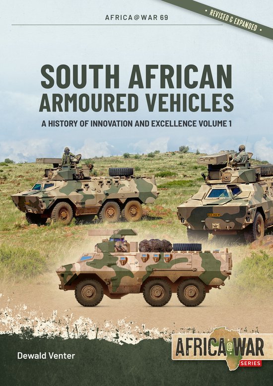Africa@War- South African Armoured Vehicles Volume 1