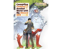 Campfire Cooking in Another World with My Absurd Skill (Manga)- Campfire Cooking in Another World with My Absurd Skill: Omnibus 3 (Light Novel)