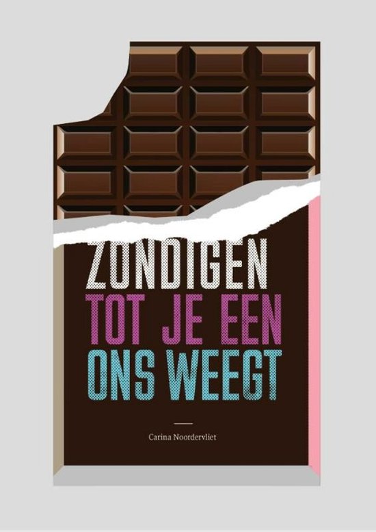 Zondigen tot je een ons weegt - cover
