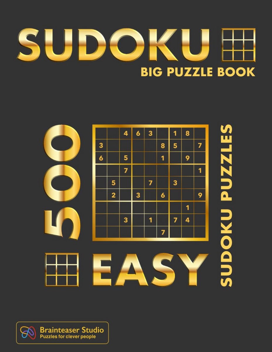 Sudoku Puzzelboek - Logische Puzzels - Ontspanning en Plezier - 500 Makkelijke Puzzels - Groot Formaat