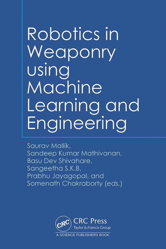 Robotics in Weaponry using Machine Learning and Engineering ...