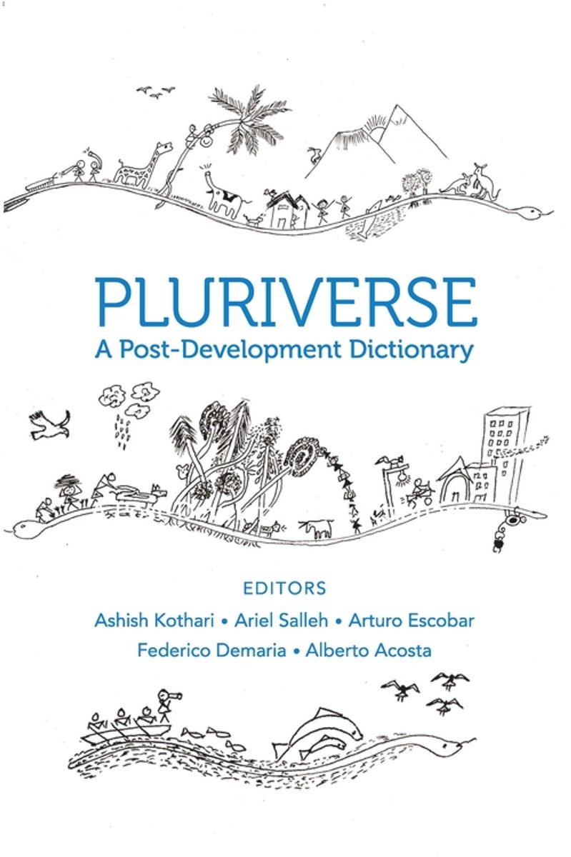 Omslag van Pluriverse – A Post–Development Dictionary