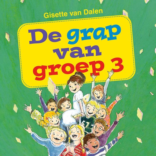 De grap van groep 3 - cover