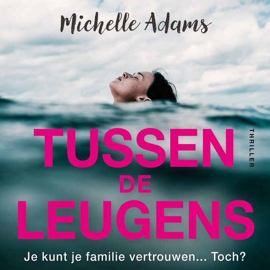 Tussen de leugens - cover
